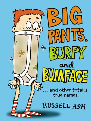 cover image of Big Pants, Burpy and Bumface